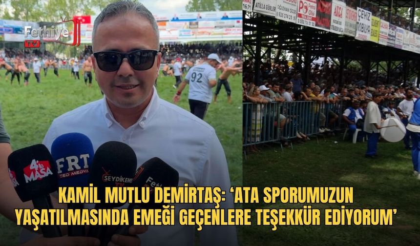 Kamil Mutlu Demirtaş: ‘Ata Sporumuzun Yaşatılmasında Emeği Geçenlere Teşekkür Ediyorum’