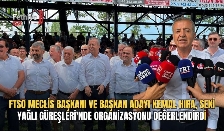 FTSO Meclis Başkanı Ve Başkan Adayı Kemal Hıra, Seki Yağlı Güreşleri'nde Organizasyonu Değerlendirdi