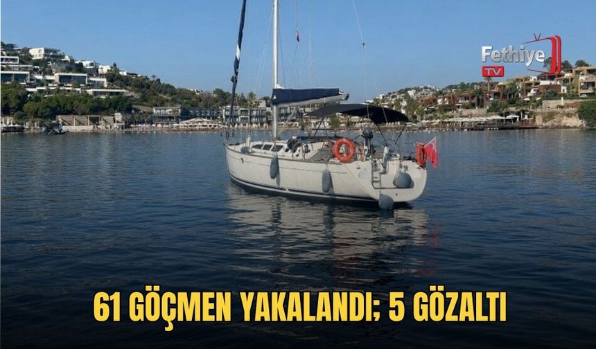 61 Göçmen Yakalandı; 5 Gözaltı