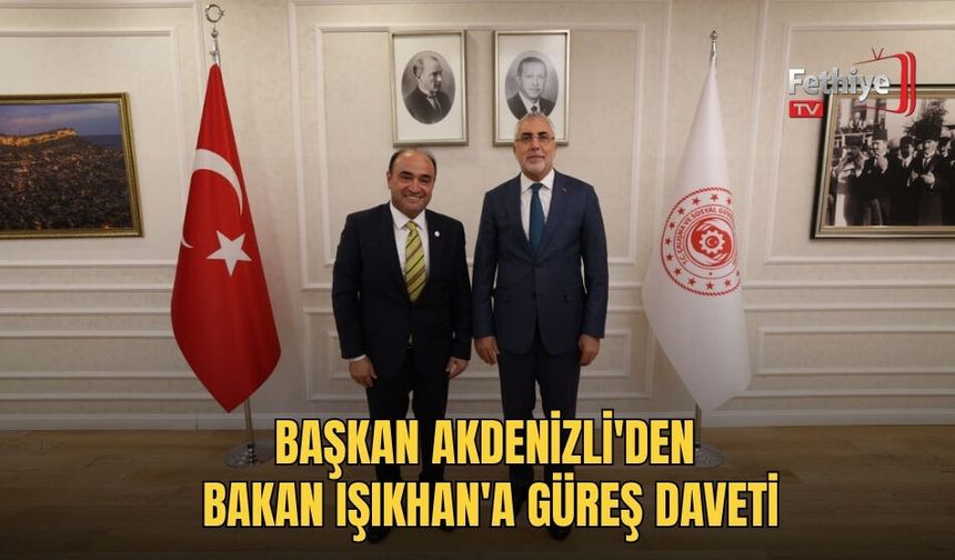 Başkan Akdenizli'den Bakan Işıkhan'a Güreş Daveti