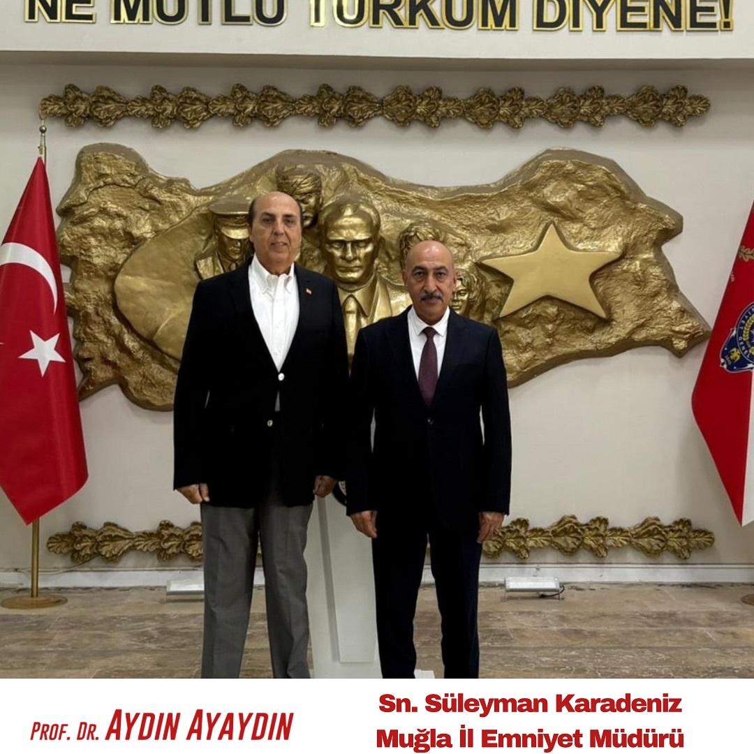 Prof. Dr. Aydın Ayaydın’dan Muğla’da Bir Dizi Ziyaret (1)