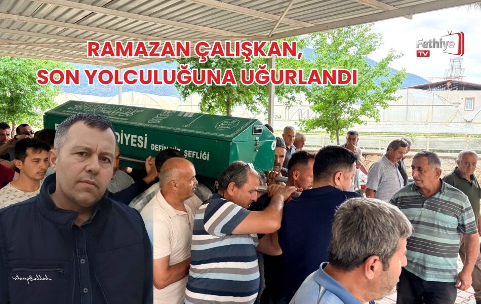 Ramazan Çalışkan, Son Yolculuğuna Uğurlandı
