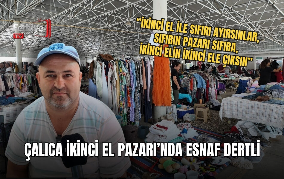 Çalıca İkinci El Pazarı’nda Esnaf Dertli