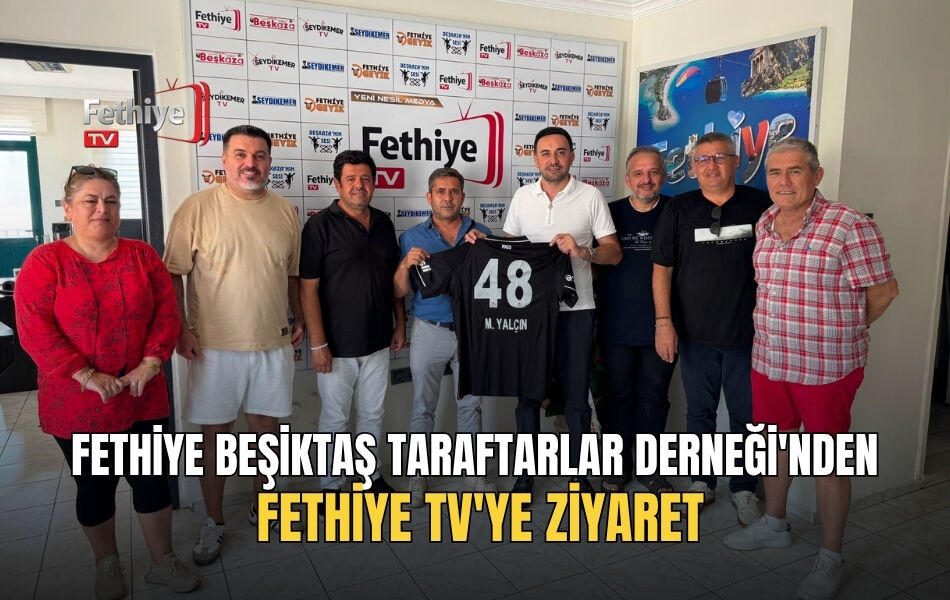 Fethiye Beşiktaş Taraftarlar Derneği'nden Fethiye TV'ye Ziyaret