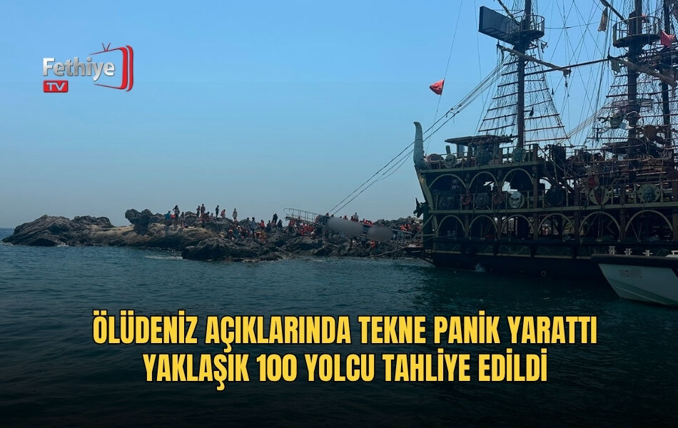 Ölüdeniz Açıklarında Tekne Panik Yarattı
